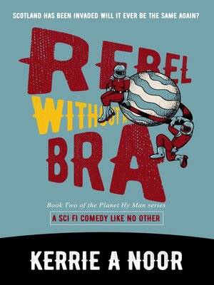 cover image of Rebel Without a Bra